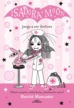 ISADORA MOON JUEGA A SER DOCTORA