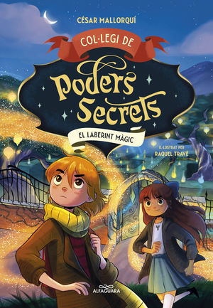 COLLEGI DE PODERS SECRETS 5 EL LABERINT MGIC