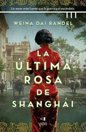 LA LTIMA ROSA DE SHANGHI