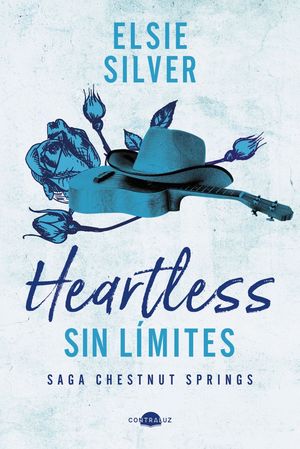 HEARTLESS: SIN LMITES (CHESTNUT SPRINGS 2)
