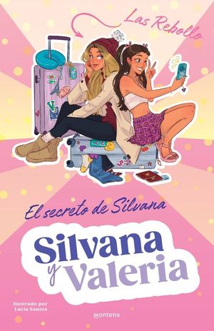 SILVANA Y VALERIA REBOLLO 1 EL SECRETO DE SILVANA