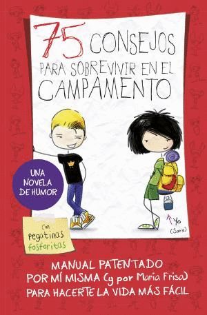 75 CONSEJOS PARA SOBREVIVIR EN EL CAMPAMENTO