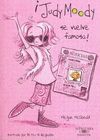 �JUDY MOODY SE VUELVE FAMOSA!