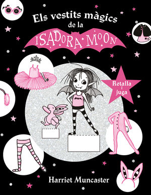 ISADORA MOON I ELS VESTITS MGICS