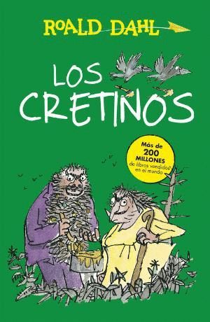 LOS CRETINOS