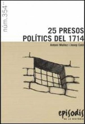 25 PRESOS POL�TICS DEL 1714