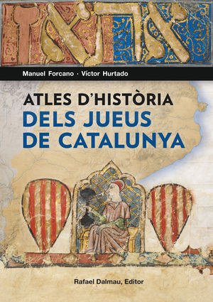 ATLES D'HISTRIA DELS JUEUS DE CATALUNYA