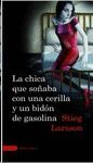 LA CHICA QUE SOABA CON UNA CERILLA Y UN BIDN DE GASOLINA