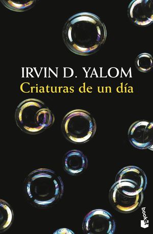 CRIATURAS DE UN D�A