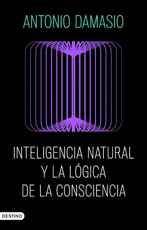INTELIGENCIA NATURAL Y LA L�GICA DE LA CONSCIENCIA