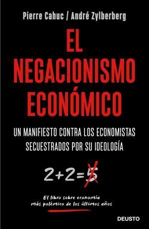 EL NEGACIONISMO ECONMICO