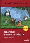 OPERACI : SALVEM LA SALSITXA