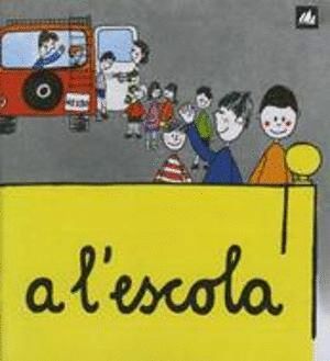 A L'ESCOLA