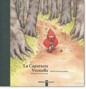 LA CAPUTXETA VERMELLA