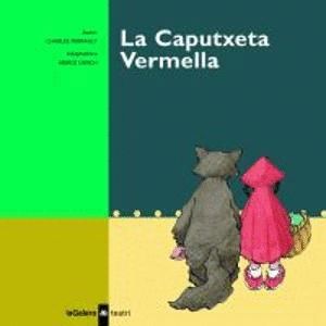 LA CAPUTXETA VERMELLA