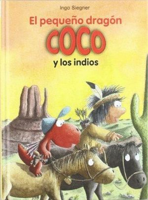 EL PEQUEO DRAGN COCO Y LOS INDIOS