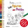 PINTA Y ESCRIBE LAS FIGURAS DEL BELN