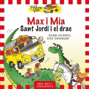 MAX I MIA, SANT JORDI I EL DRAC