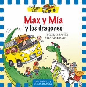 MAX Y MA Y LOS DRAGONES