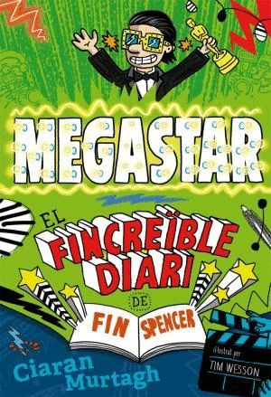 EL FINCREBLE DIARI DE FIN SPENCER 2 MEGASTAR