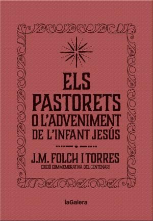 ELS PASTORETS O L'ADVENIMENT DE L'INFANT JESS