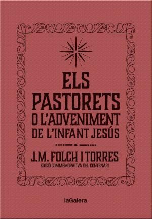 ELS PASTORETS O L'ADVENIMENT DE L'INFANT JESS