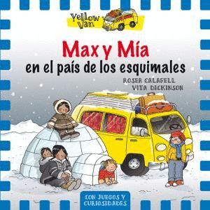 MAX Y MA EN EL PAS DE LOS ESQUIMALES
