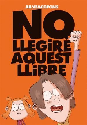 NO LLEGIR AQUEST LLIBRE