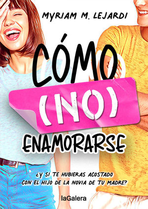 CMO (NO) ENAMORARSE