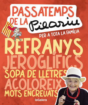 PASSATEMPS DE LA PILARIN PER A TOTA LA FAMLIA