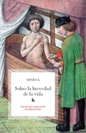 SOBRE LA BREVEDAD DE LA VIDA