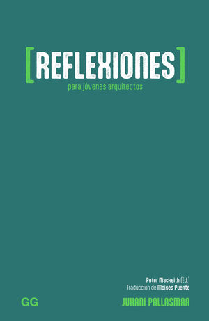 REFLEXIONES PARA JVENES ARQUITECTOS