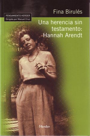 UNA HERENCIA SIN TESTAMENTO : HANNAH ARENDT