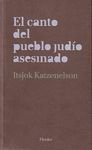 EL CANTO DEL PUEBLO JUD�O ASESINADO
