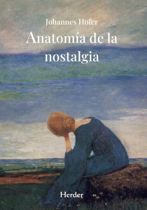 ANATOM�A DE LA NOSTALGIA