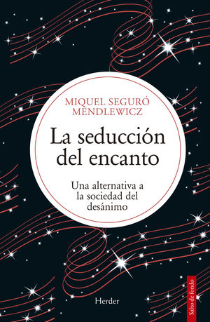LA SEDUCCI�N DEL ENCANTO