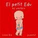 EL PETIT EDU ES VESTEIX