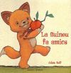 LA GUINEU FA AMICS