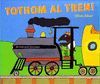 TOTHOM AL TREN!