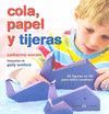 COLA, PAPEL Y TIJERAS