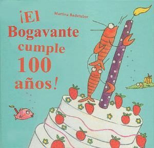 EL BOGAVANTE CUMPLE 100 AOS!