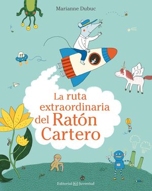 LA RUTA EXTRAORDINARIA DEL RATN CARTERO