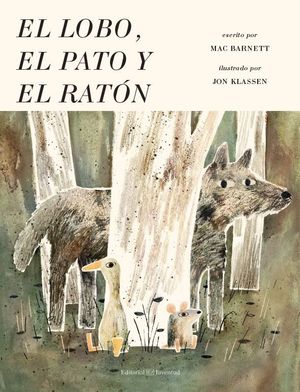 EL LOBO, EL PATO Y EL RATN