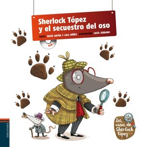 SHERLOCK TÓPEZ Y EL SECUESTRO DEL OSO