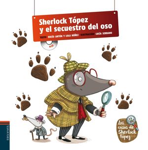 SHERLOCK TPEZ Y EL SECUESTRO DEL OSO