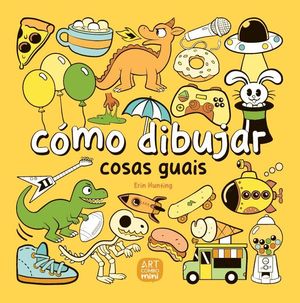 C�MO DIBUJAR COSAS GUAIS