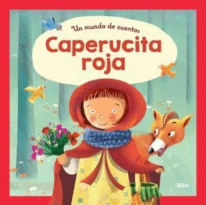 CAPERUCITA ROJA