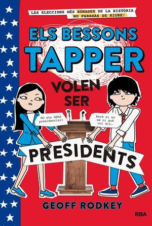 ELS BESSONS TAPPER 3 VOLEN SER PRESIDENTS