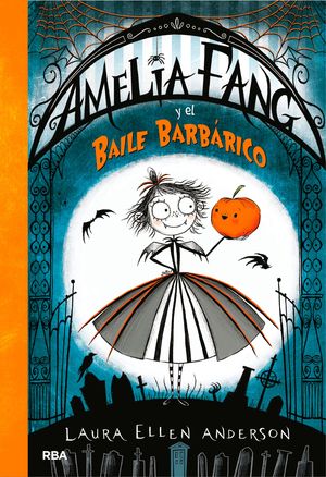 AMELIA FANG 1 AMELIA Y EL BAILE BARBRICO