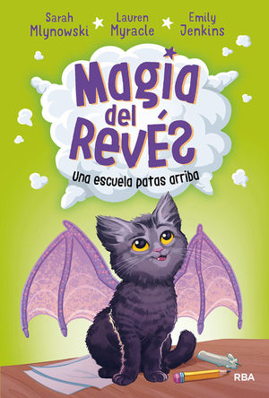 MAGIA DEL REVS 1 UNA ESCUELA PATAS ARRIBA